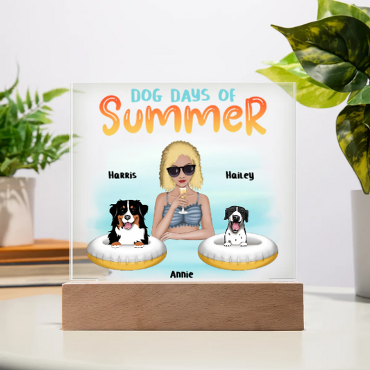 Dog Days of Summer Plaque